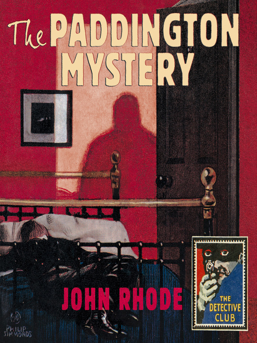 Title details for The Paddington Mystery by John Rhode - Available